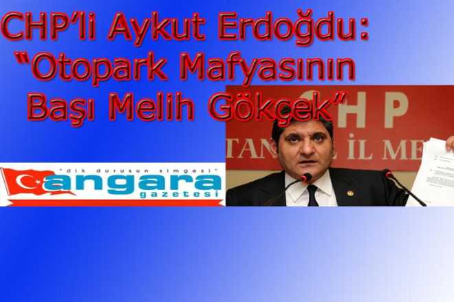 Otopark Mafyasının Başı Gökçek