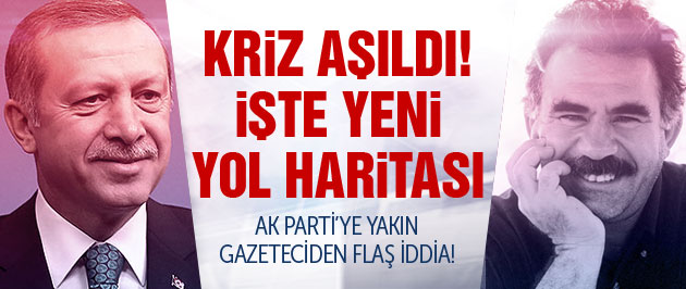 Erdoğan ve Öcalan Kobani krizini aştı! İşte yol haritası...