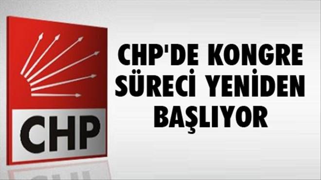 CHP´de Kongre Süreci Başlıyor