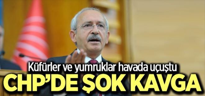 CHP´DE ŞOK KAVGA ! (Küfürler Ve Yumruklar Havada Uçuştu)