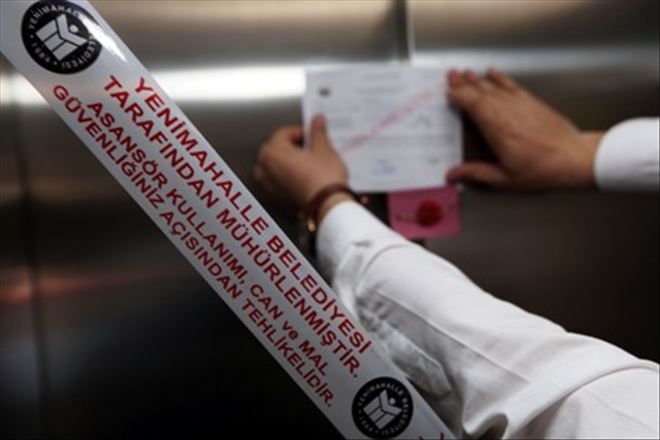 Tehlike saçan asansörlere belediye mühürü