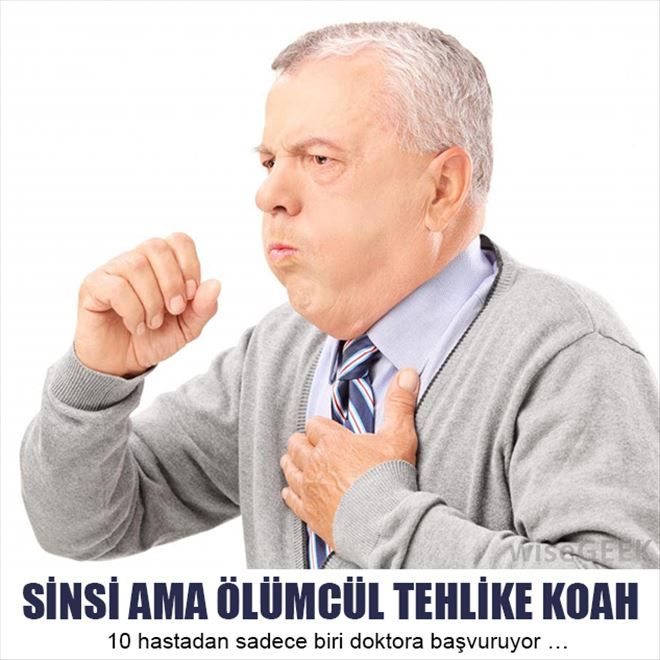 SİNSİ AMA ÖLÜMCÜL TEHLİKE KOAH