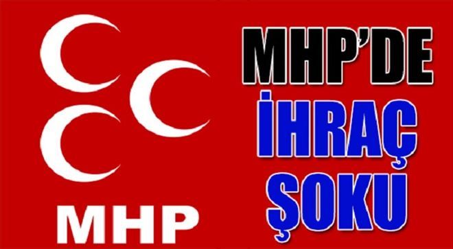 Sıcak Gelişme! MHP´de İhraç Şoku