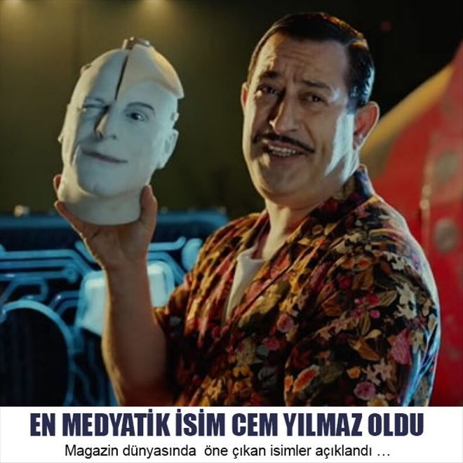 EN MEDYATİK İSİM CEM YILMAZ OLDU