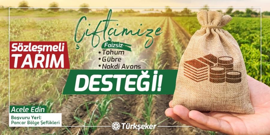 Sözleşme İmzalayan Çiftçiye Tohum ve Gübre Desteği!