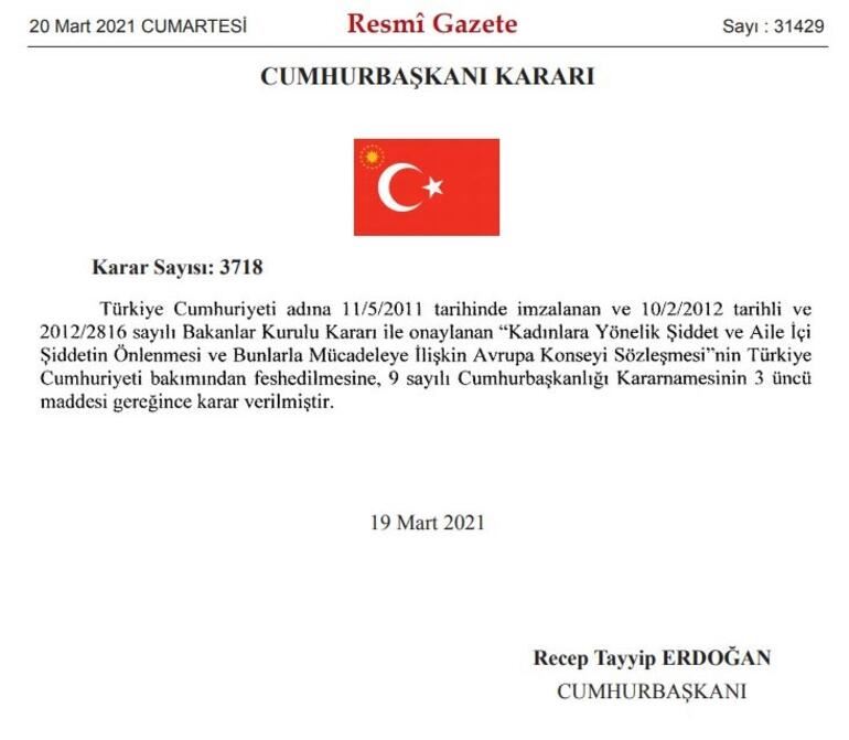 TÜRKİYE, İSTANBUL SÖZLEŞMESİ’NDEN AYRILDI