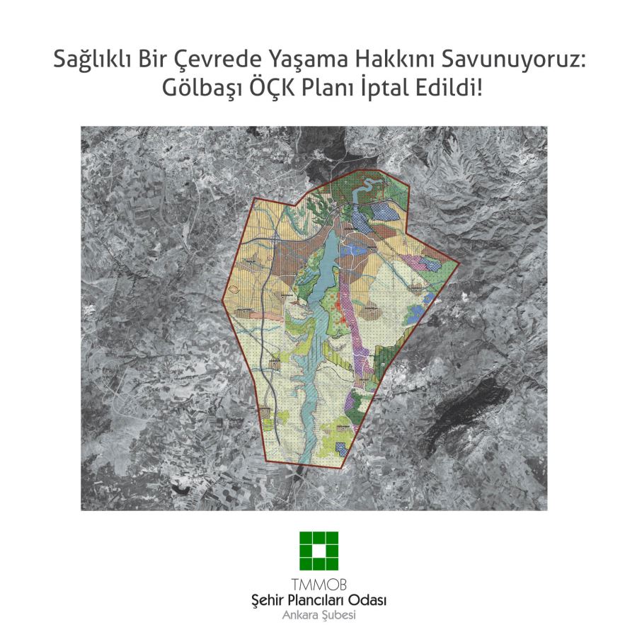 Gölbaşı ÖÇK Planı İptal Edildi.