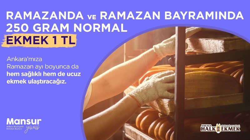 HALK EKMEK RAMAZAN AYINDA 1 TL