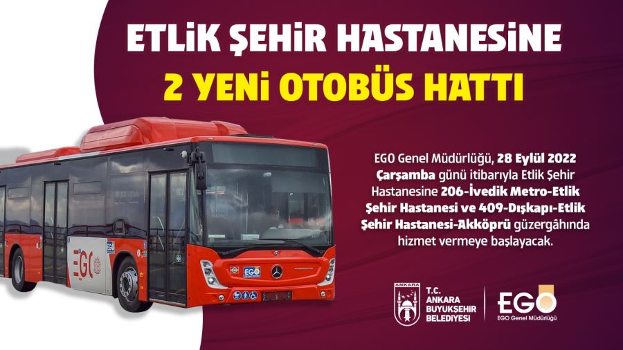 ETLİK ŞEHİR HASTANESİNE YENİ OTOBÜS HATLARI