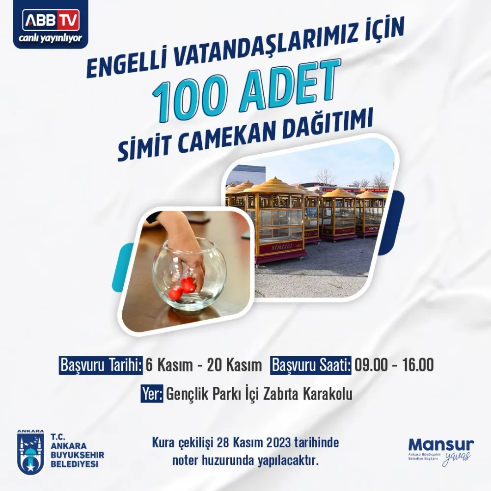 ENGELLİ VATANDAŞLAR İÇİN 100 SİMİT CAMEKÂNI 