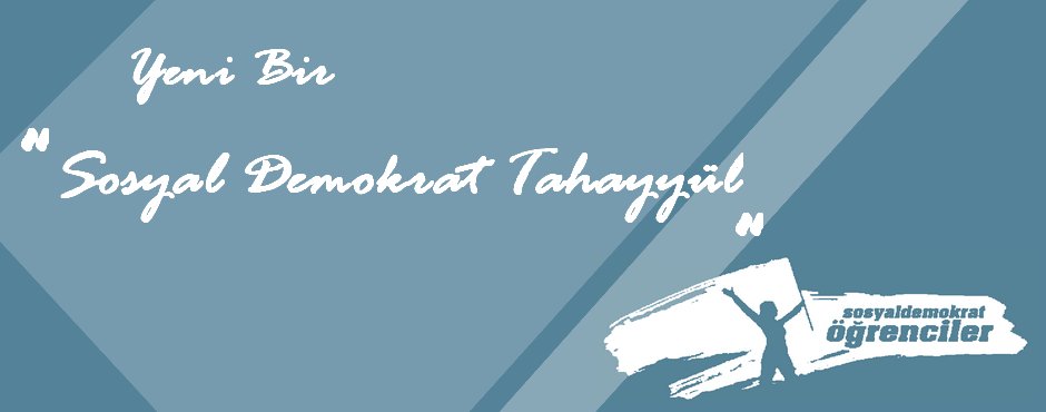 Yeni Bir ?Sosyal Demokrat Tahayyül?